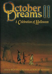 Cover of: October Dreams II by Edited by Richard Chizmar and Robert Morrish