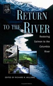 Cover of: Return to the River: Restoring Salmon Back to the Columbia River