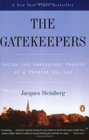 Cover of: The Gatekeepers by Jacques Steinberg