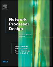 Cover of: Network Processor Design, Volume 3: Issues and Practices, Volume 3 (The Morgan Kaufmann Series in Computer Architecture and Design)
