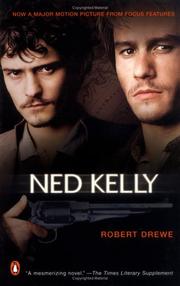 Cover of: The Kelly Gang by Robert Drewe