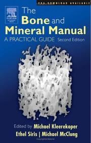 Cover of: The Bone and Mineral Manual, Second Edition by Michael Kleerekoper, Michael McClung