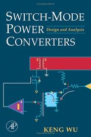 Cover of: Switch-Mode Power Converters by Keng C. Wu, Keng C. Wu