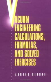 Vacuum engineering calculations, formulas, and solved exercises by A. Berman