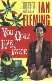 Cover of: You only live twice by Ian Fleming