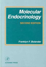 Cover of: Molecular endocrinology by Franklyn F. Bolander, Franklyn F. Bolander