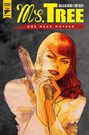 Cover of: Ms. Tree Vol. 1: One Mean Mother