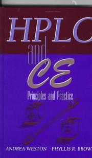 Cover of: HPLC and CE by [edited by] Andrea Weston, Phyllis R. Brown.