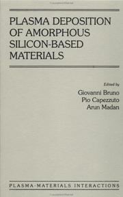 Cover of: Plasma deposition of amorphous silicon-based materials by edited by Giovanni Bruno, Pio Capezzuto, Arun Madan.
