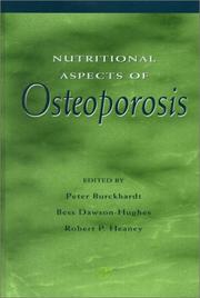Nutritional aspects of osteoporosis by Peter Burckhardt