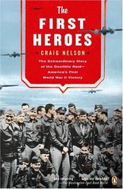 Cover of: The First Heroes by Craig Nelson