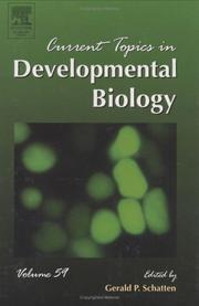 Cover of: Current Topics in Developmental Biology, Volume 59 (Current Topics in Developmental Biology) by Gerald P. Schatten, Gerald P. Schatten