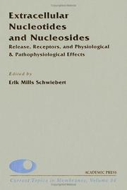 Cover of: Extracellular nucleotides and nucleosides: release, receptors, and physiological and pathophysiological effects