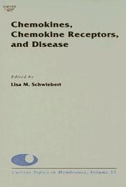 Cover of: Chemokines, Chemokine Receptors and Disease by Dale J. Benos, Sidney A. Simon