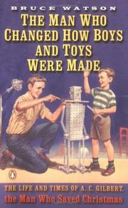 The man who changed how boys and toys were made