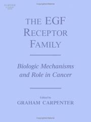 The EGF Receptor Family by Graham Carpenter