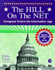 Cover of: The Hill on the Net: Congress enters the information age