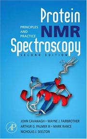 Cover of: Protein NMR Spectroscopy by John Cavanagh, Wayne J. Fairbrother, III, Arthur G. Palmer, Nicholas J. Skelton, Mark Rance