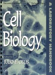 Cover of: Cell Biology, Volume 1, Second Edition: A Laboratory Handbook (Cell Biology)
