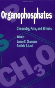 Cover of: Organophosphates by Janice E. Chambers