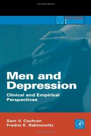 Cover of: Men and Depression: Clinical and Empirical Perspectives (Practical Resources for the Mental Health Professional)