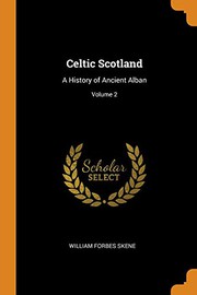 Cover of: Celtic Scotland by William Forbes Skene