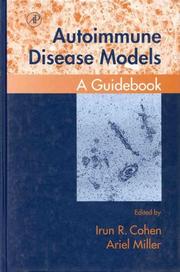 Cover of: Autoimmune disease models: a guidebook