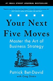 Cover of: Your Next Five Moves by Patrick Bet-David, Greg Dinkin