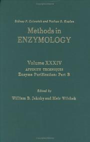 Cover of: Affinity Techniques - Enzyme Purification: Part B, Volume 34: Volume 34: Affinity Techniques Part B (Affinity Techniques Enzyme Purification)