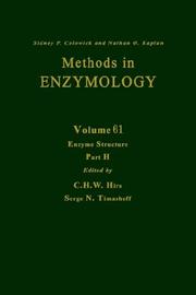 Cover of: Enzyme Structure, Part H, Volume 61: Volume 61: Enzyme Structure Part H (Methods in Enzymology)