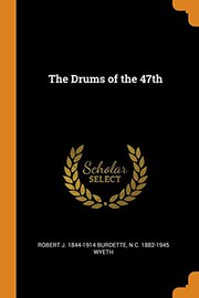Cover of: The Drums of the 47th