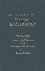 Cover of: Methods in Enzymology, Volume 162: Immunochemical Techniques, Part L: Chemotaxis and Inflammation