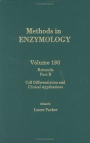 Cover of: Retinoids, Part B: Cell Differentiation and Clinical Applications, Volume 190: Volume 190: Retenoids Part B (Methods in Enzymology)