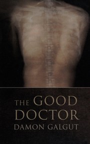 Cover of: The good doctor by Damon Galgut