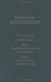 Cover of: DNA Structures, Part B, Chemical and Electrophoretic Analysis of DNA, Volume 212: Volume 212 by 