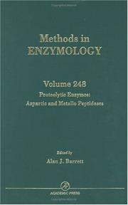 Cover of: Proteolytic Enzymes: Aspartic and Metallo Peptidases (Methods in Enzymology)