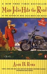 Cover of: Miss Julia Hits the Road (Southern Comedy of Manners) by Ann B. Ross