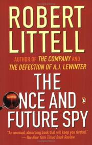 Cover of: The Once and Future Spy by Robert Littell