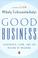 Cover of: Good Business