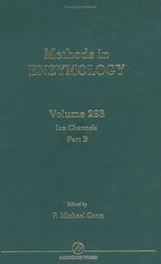Cover of: Methods in Enzymology, Volume 293: Ion Channels, Part B (Methods in Enzymology)