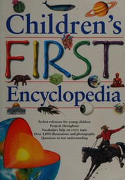 Cover of: Children's first encyclopedia by Neil Morris