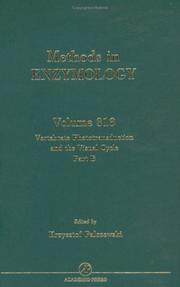 Cover of: Vertebrae Phototransduction and the Visual Cycle, Part B, Volume 316 (Methods in Enzymology)