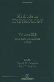 Cover of: RNA-Ligand Interactions, Part B: Molecular Biology Methods (Methods in Enzymology, Volume 318) (Methods in Enzymology)