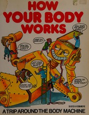 Cover of: How Your Body Works