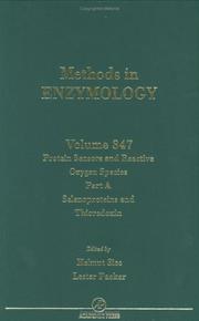 Methods in Enzymology, Volume 347: Protein Sensors and Reactive Oxygen Species, Part A