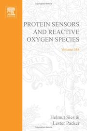 Cover of: Methods in Enzymology, Volume 348: Protein Sensors and Reactive Oxygen Species, Part B | 