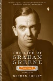 Cover of: The Life of Graham Greene: Volume I: 1904-1939