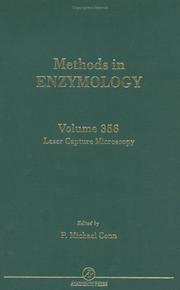Cover of: Methods in Enzymology, Volume 356: Laser Capture in Microscopy and Microdissection (Methods in Enzymology)
