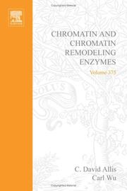 Cover of: Chromatin and Chromatin Remodeling Enzymes, Part A, Volume 375 by Carl Wu, C. David Allis