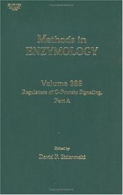 Cover of: Regulators of G Protein Signalling, Part A, Volume 389 (Methods in Enzymology)